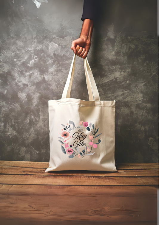 The May Vibe Totebag