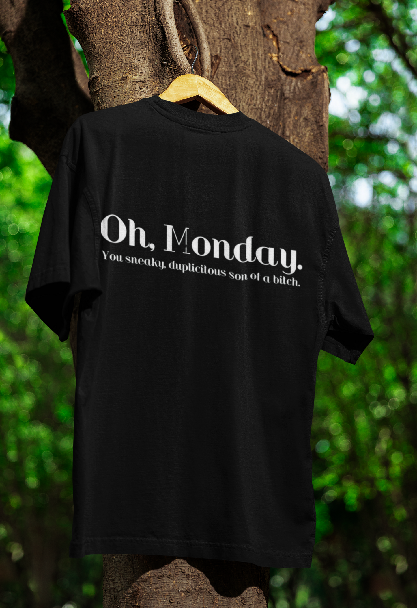 Oh Monday!  Oversized T-Shirt